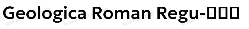 Geologica Roman Regu字体转换